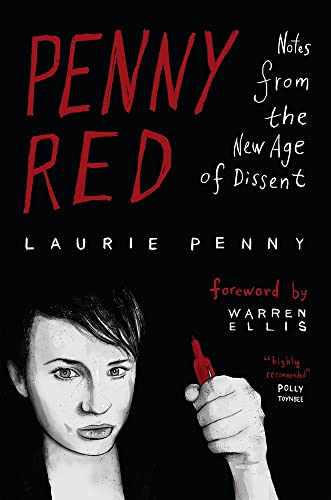 Beispielbild fr Penny Red: Notes from the New Age of Dissent zum Verkauf von Books From California