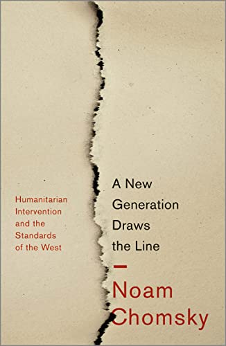 9780745332345: A New Generation Draws the Line: 'Humanitarian' Intervention and the Standards of the West