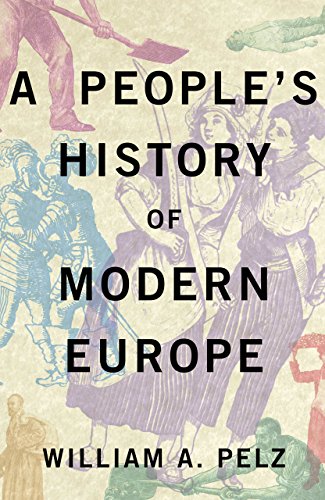 Stock image for A People's History of Modern Europe for sale by Midtown Scholar Bookstore
