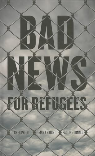 Stock image for Bad News for Refugees for sale by ThriftBooks-Atlanta