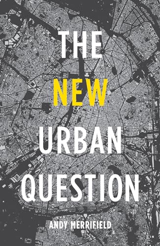 9780745334844: The New Urban Question