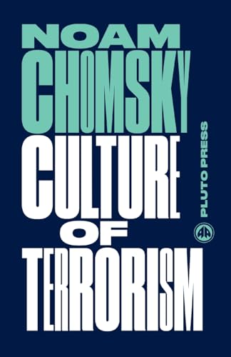 Imagen de archivo de Culture of Terrorism (Chomsky Perspectives) a la venta por Irish Booksellers