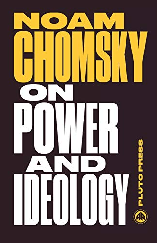 Beispielbild fr On Power & Ideology New Ed zum Verkauf von Books From California