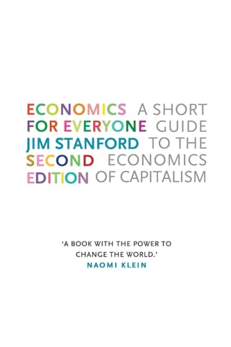 Imagen de archivo de Economics for Everyone, Second Edition: A Short Guide to the Economics of Capitalism a la venta por ThriftBooks-Atlanta