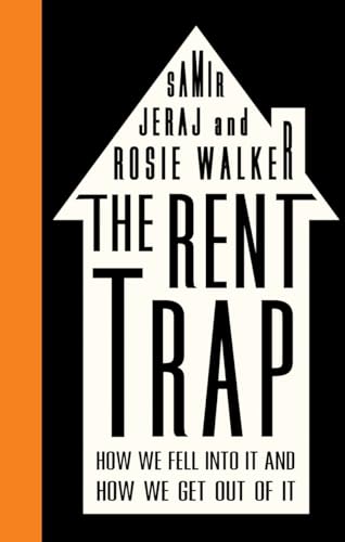 Stock image for The Rent Trap: How we Fell into It and How we Get Out of It (Left Book Club) for sale by Goldstone Books