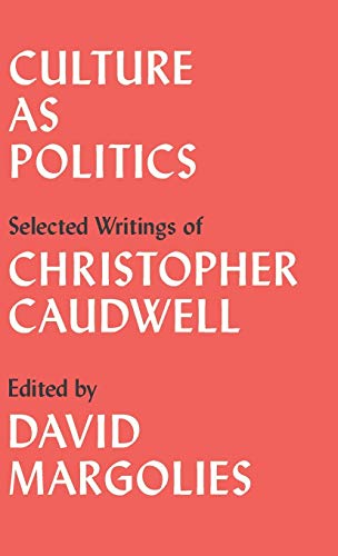 9780745337234: Culture as Politics: Selected Writings
