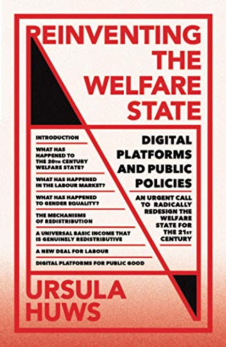 Stock image for Reinventing the Welfare State: Digital Platforms and Public Policies (FireWorks) for sale by WorldofBooks
