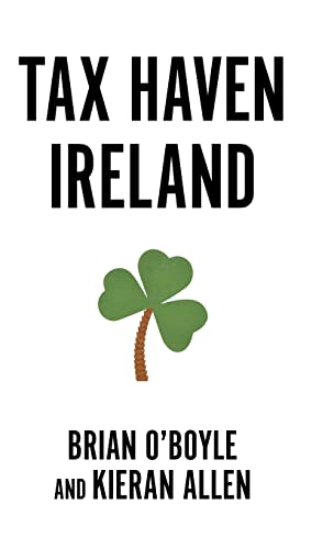 Beispielbild fr Tax Haven Ireland zum Verkauf von Midtown Scholar Bookstore