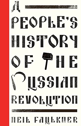 Imagen de archivo de A People's History of the Russian Revolution (Left Book Club) a la venta por Open Books