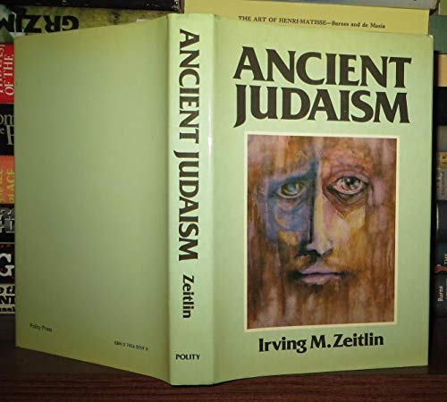 Beispielbild fr Ancient Judaism : Biblical Criticism from Max Weber to the Present zum Verkauf von Better World Books