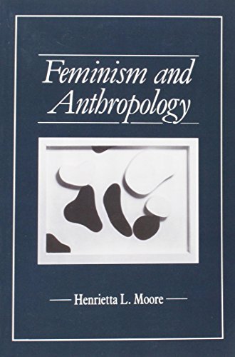 Feminism and Anthropology.