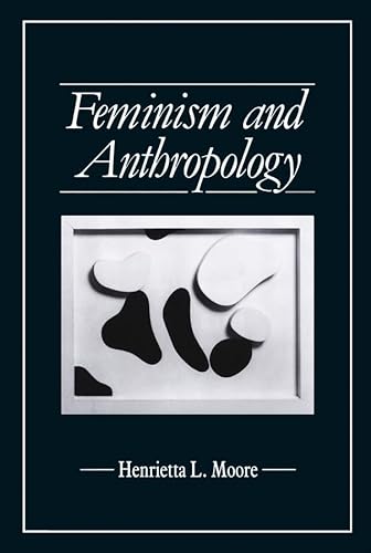 9780745601144: Feminism and Anthropology (Feminist Perspectives)