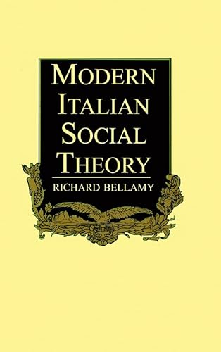 Beispielbild fr Modern Italian Social Theory zum Verkauf von Second Story Books, ABAA