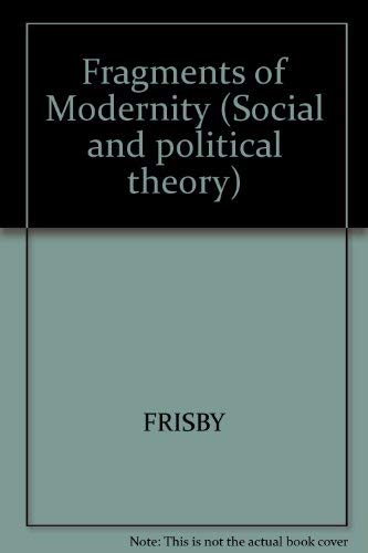 9780745601885: Fragments of Modernity