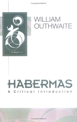 9780745602059: Habermas: A Critical Introduction (Key Contemporary Thinkers)