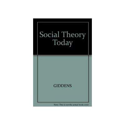 Imagen de archivo de Social Theory Today a la venta por Phatpocket Limited