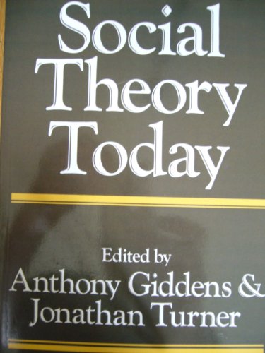 9780745602110: Social Theory Today