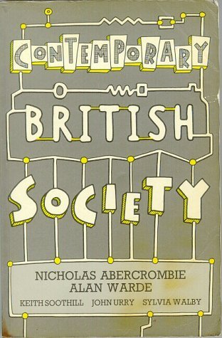 Beispielbild fr CONTEMPORARY BRITISH SOCIETY: A NEW INTRODUCTION TO SOCIOLOGY. zum Verkauf von Cambridge Rare Books