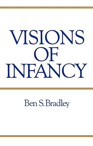 9780745602448: Visions of Infancy: Critical Introduction to Child Psychology