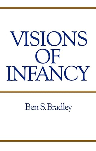 Beispielbild fr Visions of Infancy: Critical Introduction to Child Psychology zum Verkauf von WorldofBooks