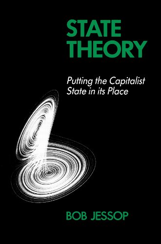 Stock image for State Theory: Putting the Capitalist State in its Place for sale by WorldofBooks