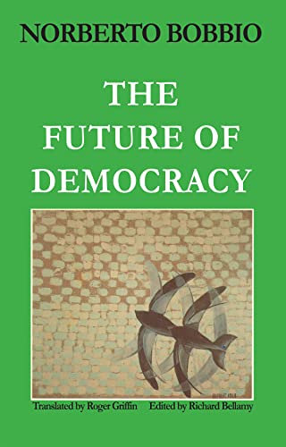 Beispielbild fr The Future of Democracy zum Verkauf von Blackwell's