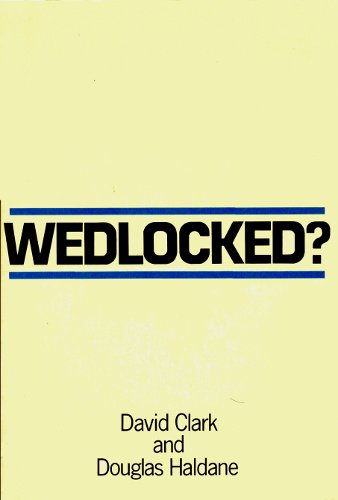 Stock image for Wedlocked?: Intervention and Research in Marriage (Family life) for sale by RIVERLEE BOOKS