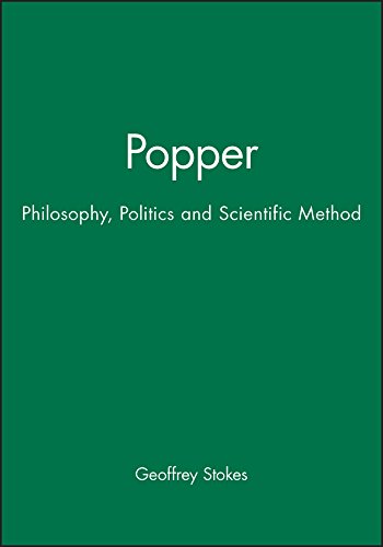 Stock image for Popper: Philosophy, Politics and Scientific Method for sale by Queen City Books