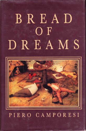 9780745603490: Bread of Dreams: Food and Fantasy in Early Modern Europe