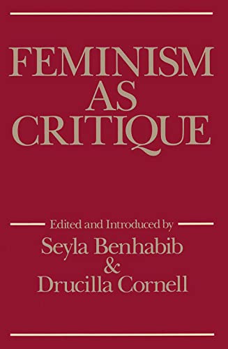 Imagen de archivo de Feminism as Critique: Essays on the Politics of Gender in Late-Capitalist Society (Feminist Perspectives) a la venta por Books Unplugged