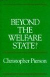 Beispielbild für Beyond the Welfare State?: New Political Economy of Welfare zum Verkauf von medimops