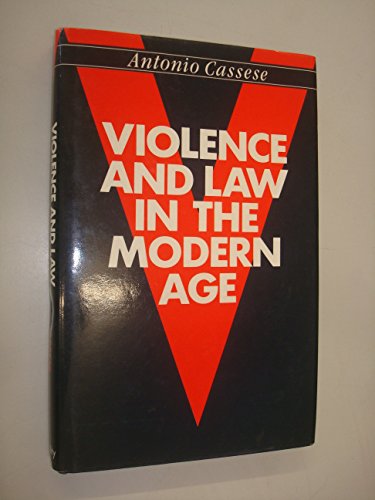 Stock image for Violence and law in the modern age for sale by Housing Works Online Bookstore