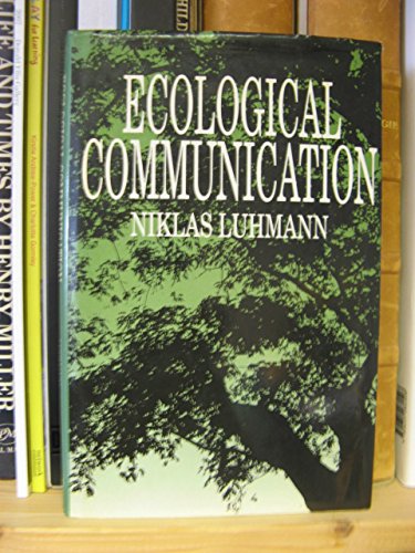 9780745605005: Ecological Communication