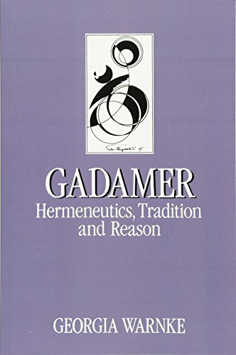 Imagen de archivo de Gadamer: Hermeneutics, Tradition and Reason (Key Contemporary Thinkers) a la venta por WorldofBooks