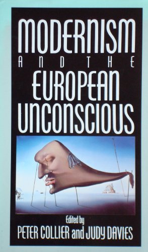 Beispielbild fr Modernism And European Unconscious zum Verkauf von WorldofBooks