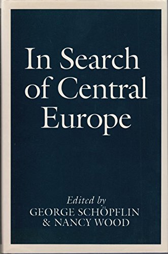 9780745605470: In Search of Central Europe