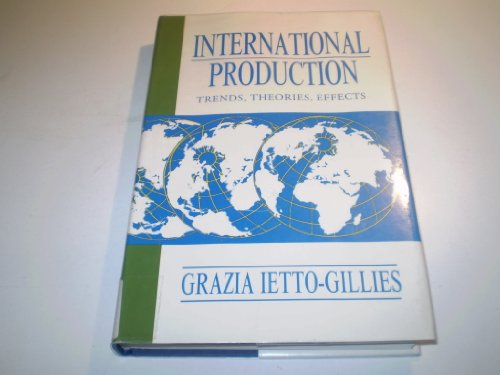 Stock image for International Production: Trends, Theories, Effects (Aspects of Political Economy S.) for sale by Bahamut Media