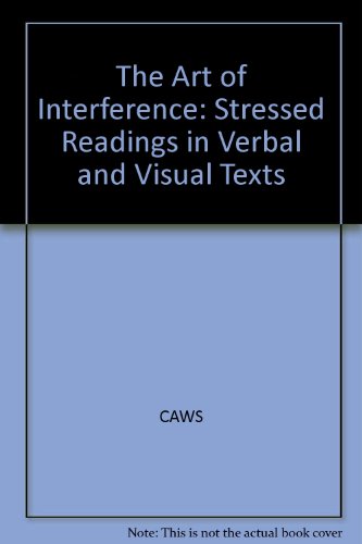 The Art of Interference (9780745606583) by Mary Ann Caws