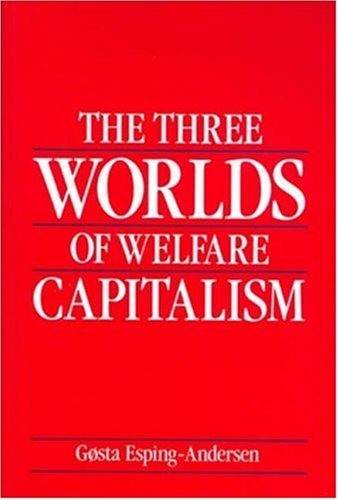 9780745606651: The Three Worlds of Welfare Capitalism