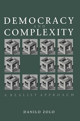 9780745606750: Democracy and Social Complexity: A Realist Approach