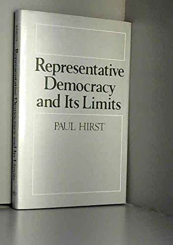 Beispielbild fr Representative Democracy and Its Limits zum Verkauf von Better World Books Ltd