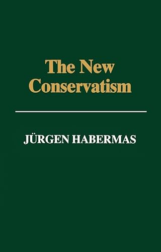 9780745606798: New Conservatism: Cultural Criticism and the Historian's Debate