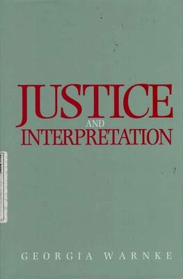 Imagen de archivo de Justice and Interpretation a la venta por George Longden