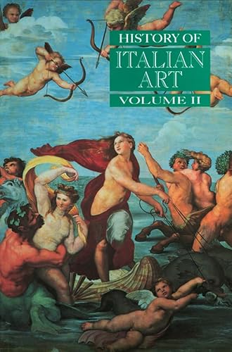 Stock image for History of Italian Art Volume II for sale by Daedalus Books