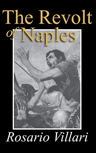 Stock image for The Revolt of Naples for sale by Half Price Books Inc.