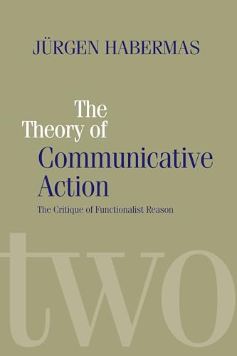 Beispielbild fr The Theory of Communicative Action zum Verkauf von Blackwell's