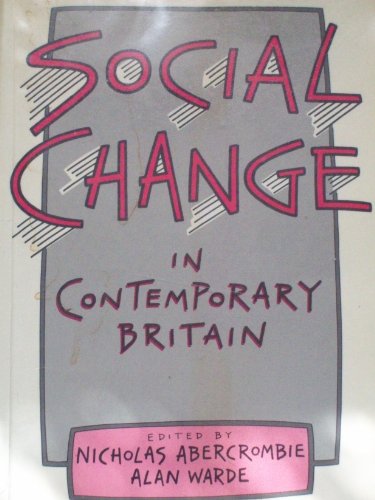 Beispielbild fr Social Change in Contemporary Britain zum Verkauf von AwesomeBooks