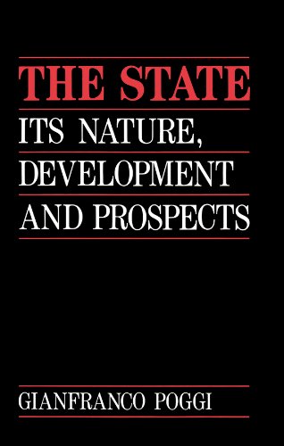 9780745608792: The State: Its Nature, Development and Prospects