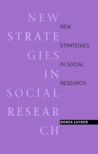 9780745608808: New Strategies in Social Research: An Introduction and Guide