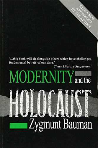 9780745609300: Modernity and the holocaust